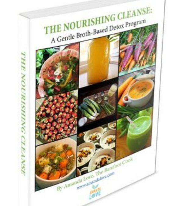Book cover of "The Nourishing Cleanse: A Gentle Broth-Based Detox Program" by Amanda Love, The Barefoot Cook